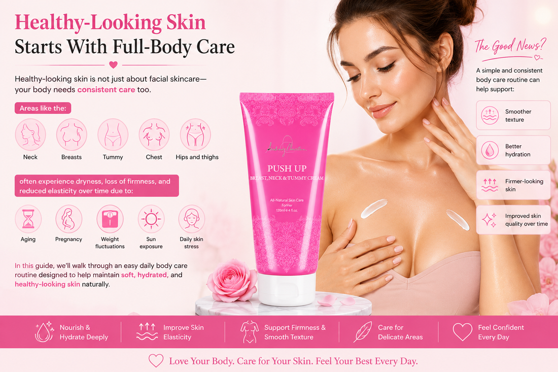 DAILY BODY CARE ROUTINE FOR SMOOTH, FIRM SKIN
