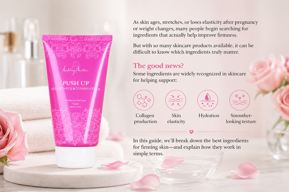 BEST INGREDIENTS FOR FIRMING SKIN (SCIENCE-BASED GUIDE)